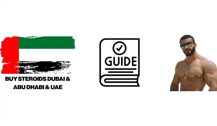 How to order anabolic steroids from Dubai?
