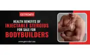 Health Benefits of Injectable Steroids for Sale for Bodybuilders